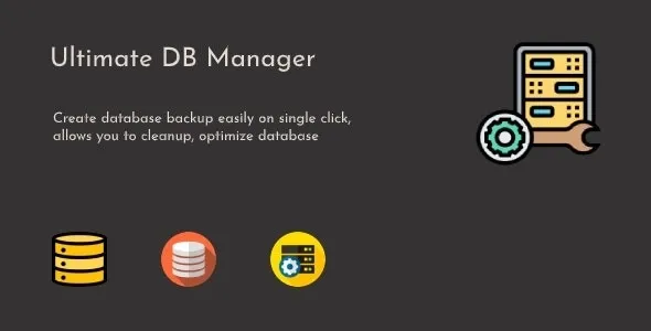 Ultimate DB Manager v1.0.3 – WordPress数据库备份、清理和优化插件
