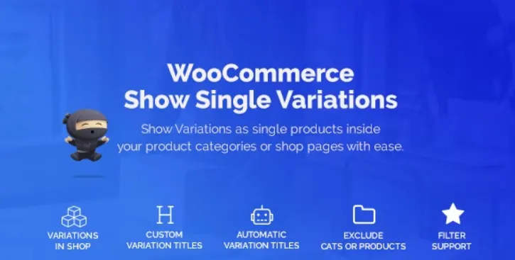 WooCommerce Show Variations as Single Products v1.4.3 – Woocommerce变体商品显示为单一商品插件